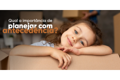A Importância de Planejar com Antecedência na Sua Mudança