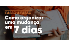 Como organizar uma mudança em 7 dias